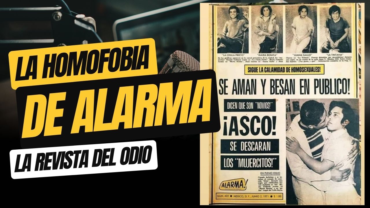 La Homofobia de la revista ALARMA